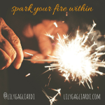 spark your fire within